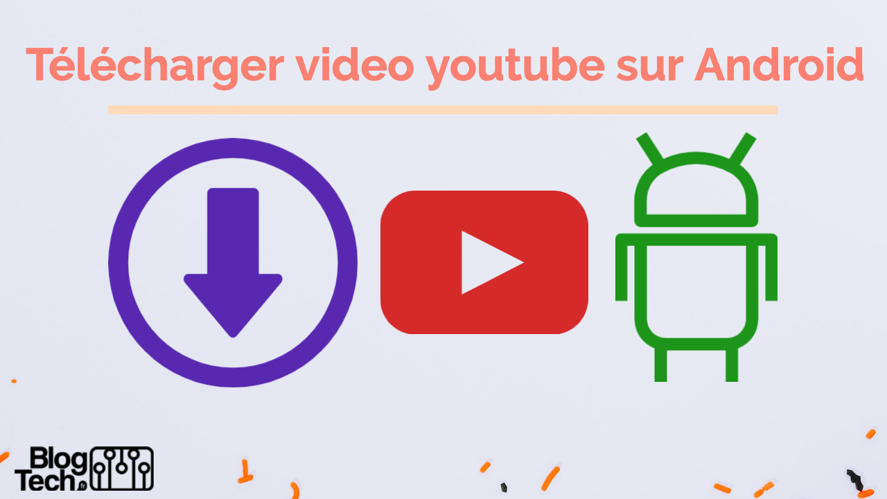 Télécharger video youtube sur Android